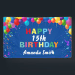 Happy 15th Birthday Colorful Balloons Blue Banner<br><div class="desc">Happy 15th Birthday Colorful Balloons Confetti Blue  Banner. For further customization,  please click the "Customize it" button and use our design tool to modify this template.</div>