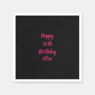 Happy 16. Geburtstag Pink Schwarz Benutzerdefinier Serviette