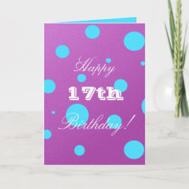 Happy 17th Birthday Card for Girl Karte