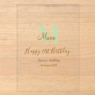 Happy 21st Birthday green add name monogram brown  Acryleinladungen