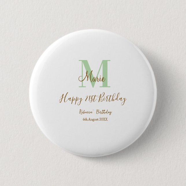 Happy 21st Birthday green add name monogram brown  Button (Vorderseite)