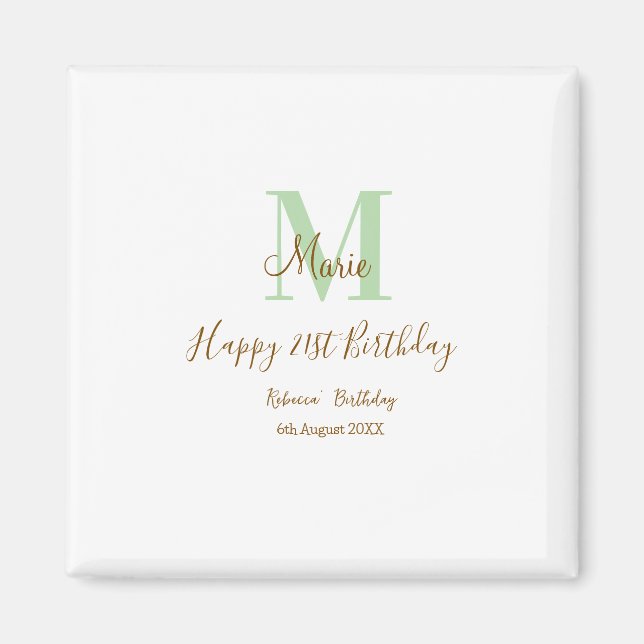 Happy 21st Birthday green add name monogram brown  Magnet (Vorne)