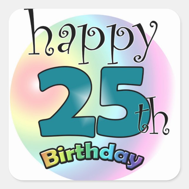 Happy 25th Birthday (blauw) Quadratischer Aufkleber (Vorderseite)