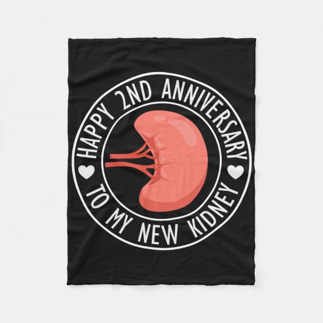Happy 2 Year Anniversary To My New Kidney Transpla Fleecedecke (Vorderseite)