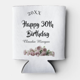 Happy 30th birthday pink white mauve floral name y dosenkühler