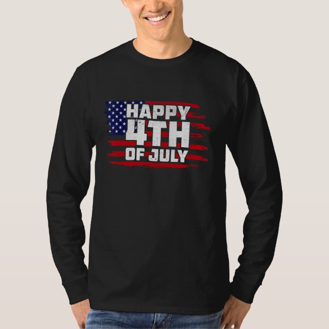 Happy 4th of July Patriotic American Independence  T-Shirt (Vorderseite)