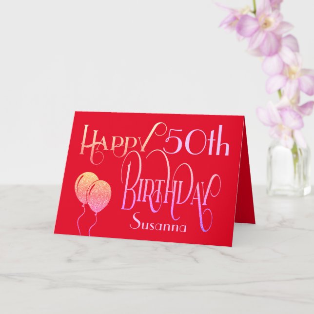 Happy 50. Geburtstag Elegant Script Name Red Karte (Orchidee)