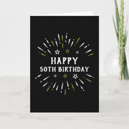 Happy 50. Geburtstag Feuerwerk Schwarz-weiß Gold Karte