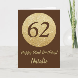Happy 62nd Birthday Brown and Gold Glitter Card Karte
