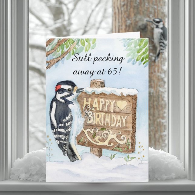 Happy 65th Birthday Downy Woodpecker Karte (Von Creator hochgeladen)