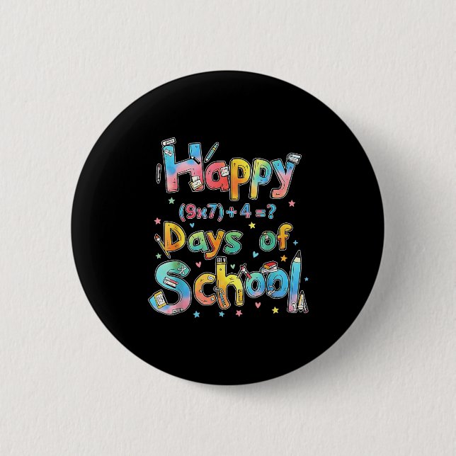 Happy 67 Days Of School Math Equation Teacher Six  Button (Vorderseite)