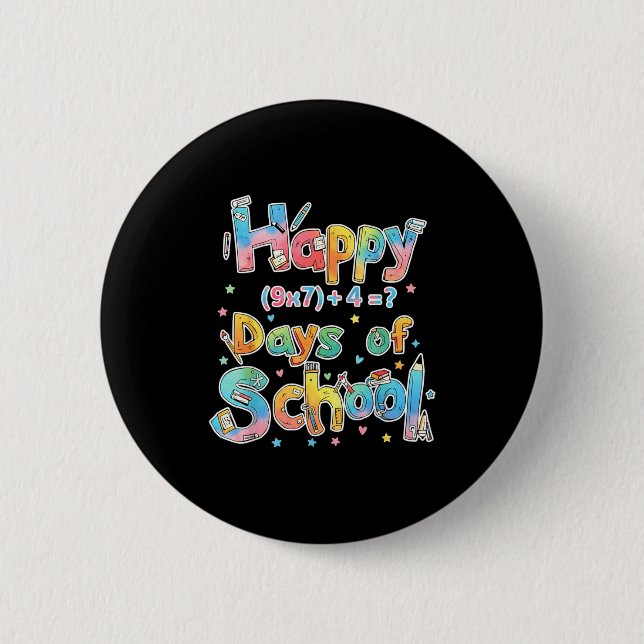 Happy 67 Days Of School Math Equation Teacher Six  Button (Vorderseite)