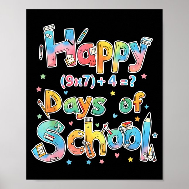 Happy 67 Days Of School Math Equation Teacher Six  Poster (Vorne)