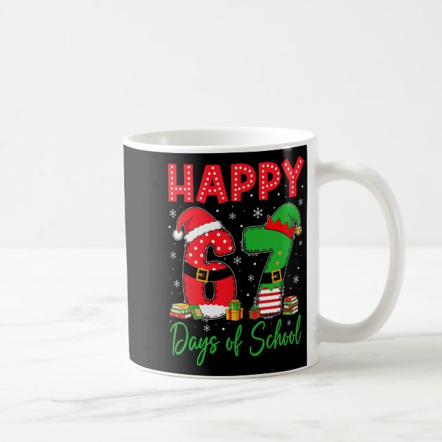 Happy 67 Days Of School Six Seven 67 Christmas San Kaffeetasse (Rechts)