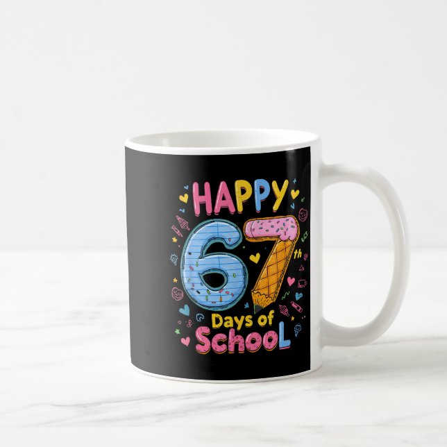 Happy 67 Days Of School Six Seven Kids Boys Girls  Kaffeetasse (Rechts)