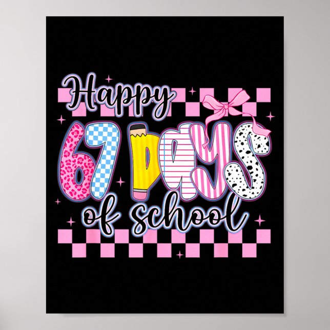 Happy 67 Days Of School Six Seven Meme Boy Girl Te Poster (Vorne)