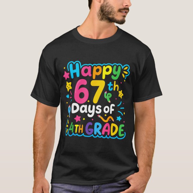 Happy 67th Day Of 4th Grade School Meme 67 Kids Te T-Shirt (Vorderseite)