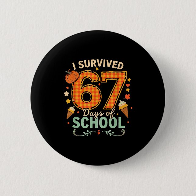 Happy 67th Day Of School Funny Teacher Thanksgivin Button (Vorderseite)
