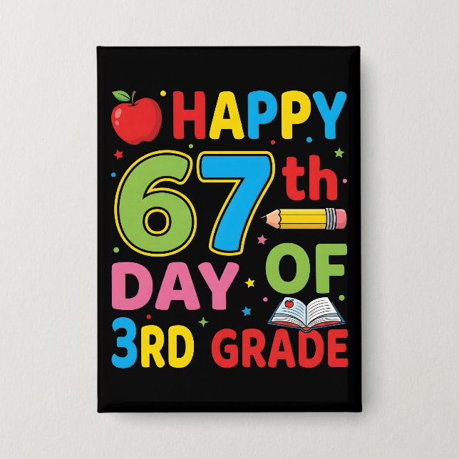 Happy 67th Day of School Teacher Cute Classroom Button (Vorderseite)