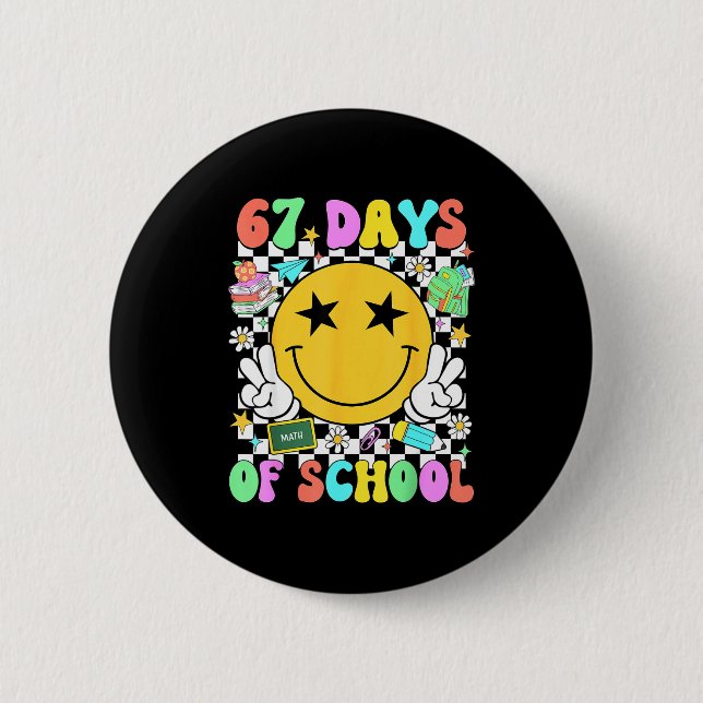 Happy 67th Day Of School Vibes Smile Face 67 Days  Button (Vorderseite)