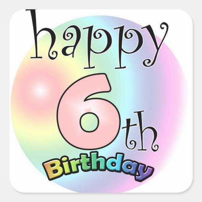 Happy 6th Birthday (roze) Quadratischer Aufkleber (Vorderseite)