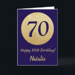 Happy 70th Birthday Navy Blue and Gold Glitter Karte<br><div class="desc">Happy 70th Birthday Navy Blue and Gold Glitter Card with personalized name. For further customization,  please click the "Customize it" button and use our design tool to modify this template.</div>