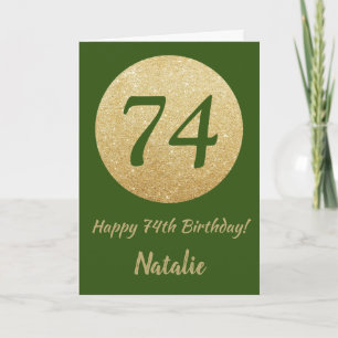 Happy 74th Birthday Green and Gold Glitter Card Karte