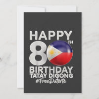 Happy 80. Geburtstag Tatay Digong Duterte PRRD