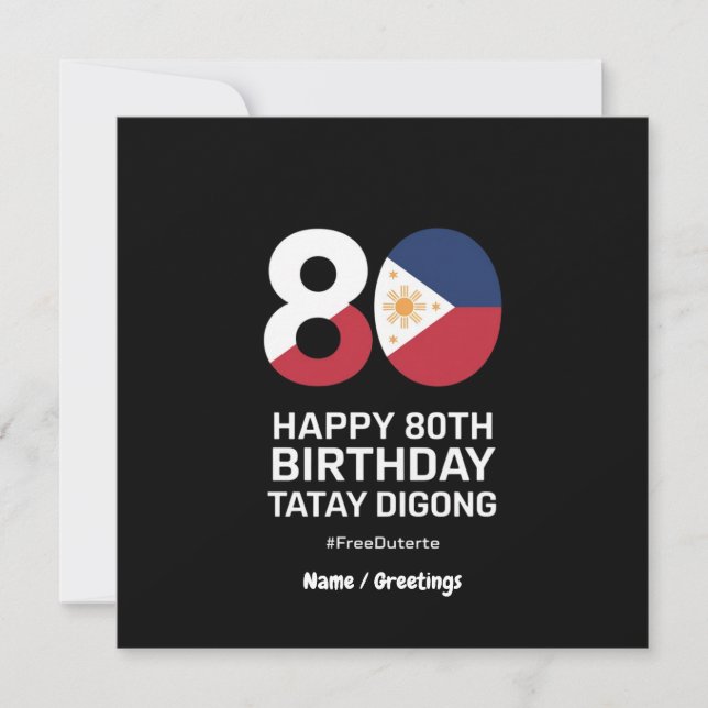 Happy 80. Geburtstag Tatay Digong Free Duterte Einladung (Vorderseite)