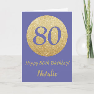 Happy 80th Birthday and Gold Glitter Karte