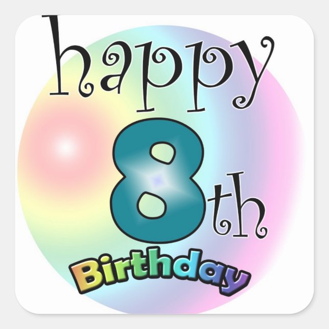 Happy 8th Birthday Quadratischer Aufkleber (Vorderseite)