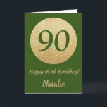 Happy 90. Geburtstagskarte Green and Gold Glitzer  Karte<br><div class="desc">Happy 90. Geburtstag Green und Gold Glitzer Card mit personalisiertem Namen. Für weitere Anpassungen klicken Sie bitte auf die Schaltfläche "Anpassen" und verwenden Sie unser Designwerkzeug,  um diese Vorlage zu ändern.</div>