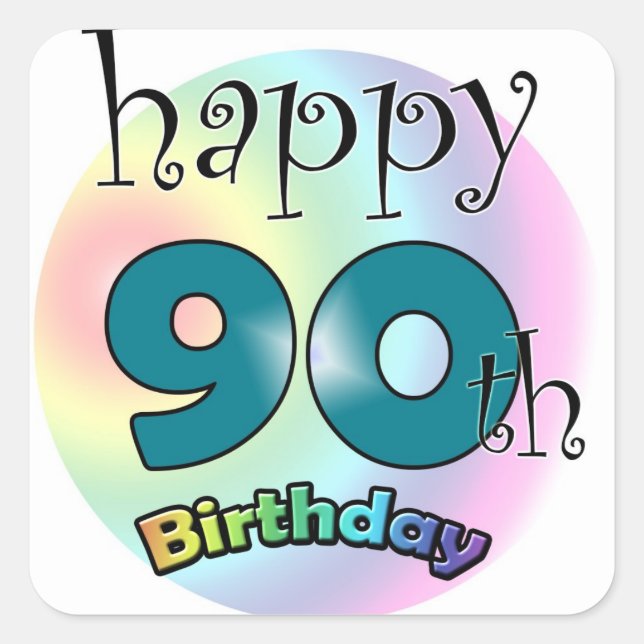 Happy 90th Birthday Quadratischer Aufkleber (Vorderseite)