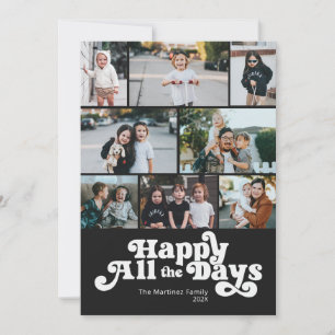 Happy All Day Foto Schwarz-weiße Urlaubskarte Feiertagskarte