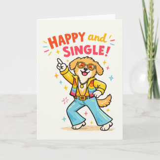 Happy and Single Divorce party Feiertagskarte