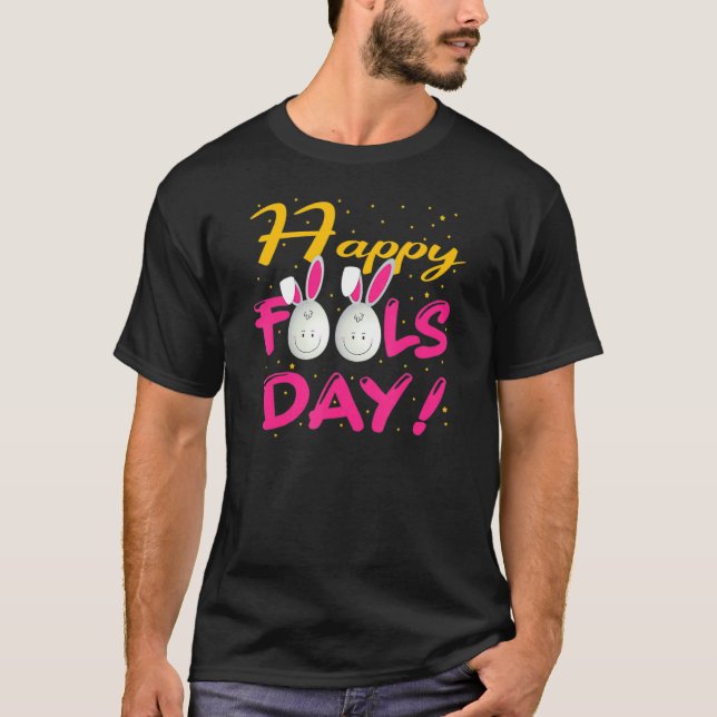 Happy April Fool's Day 1. April Narren Day Oster T-Shirt (Vorderseite)