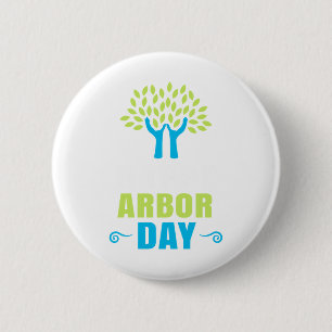 Happy Arbor Day Earth Day Recycelnd Umgebung Button