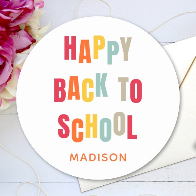Happy Back to School Custom Text farbig Runder Aufkleber (Von Creator hochgeladen)
