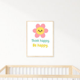 Happy Be Happy, positive Mindset Kids Print Poster