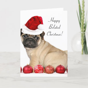 Happy Belated Christmas carlin chien carte de voeu