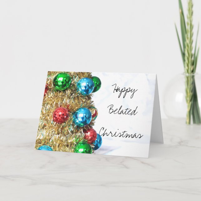 Happy Belated Weihnachtsschmuckkarte Feiertagskarte (Vorderseite)