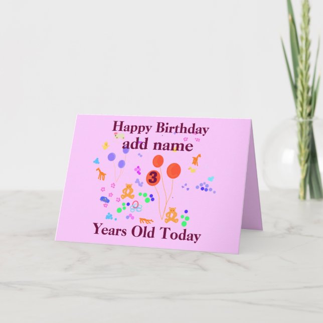 Happy Birthday 3 Jahre alt geben Name/Alter ändern Karte (Vorderseite)