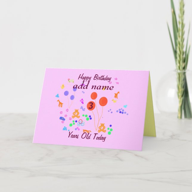 Happy Birthday 3 Jahre alt geben Name/Alter ändern Karte (Vorderseite)