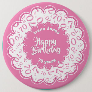 Happy Birthday, 70th Pink/White Number Pattern Button