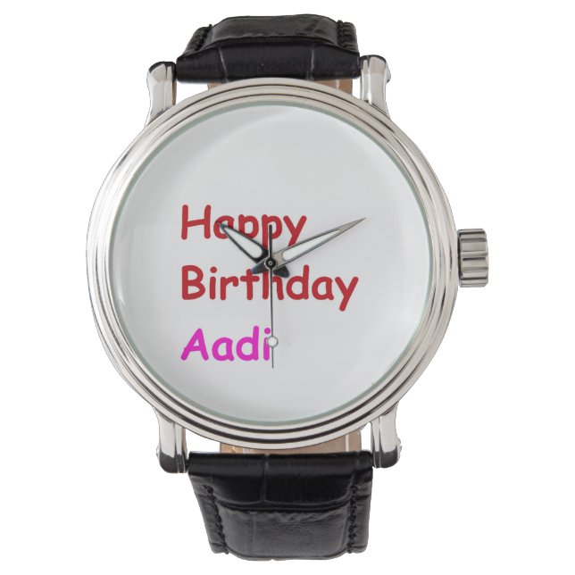 Happy Birthday Aadi Armbanduhr (Vorderseite)