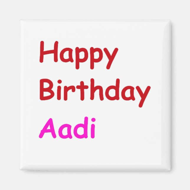 Happy Birthday Aadi Magnet (Vorne)