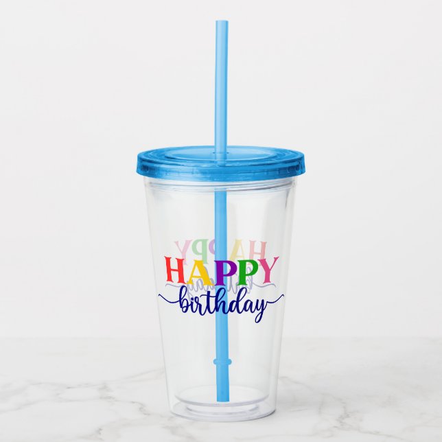 Happy Birthday Acryltrinkbecher (Vorderseite)