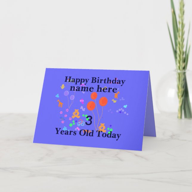 Happy Birthday Add Name 3 Jahre alt Karte (Vorderseite)
