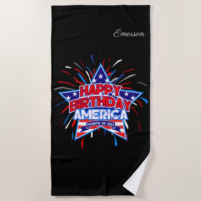 Happy Birthday America 4. Juli Unabhängigkeit Strandtuch (Vorderseite)