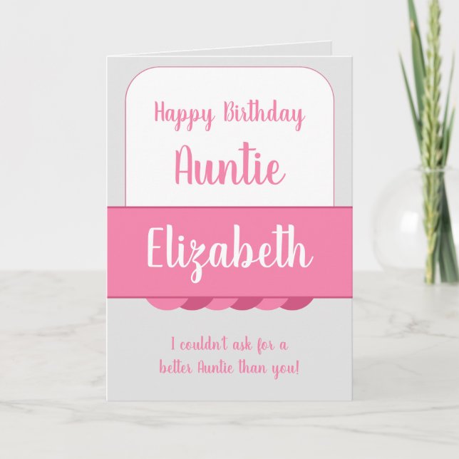 Happy Birthday Auntie grau und rosa Karte (Vorderseite)